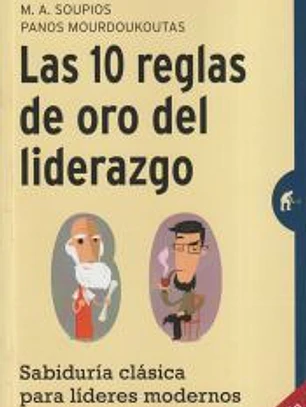 Las 10 reglas de oro del liderazgo