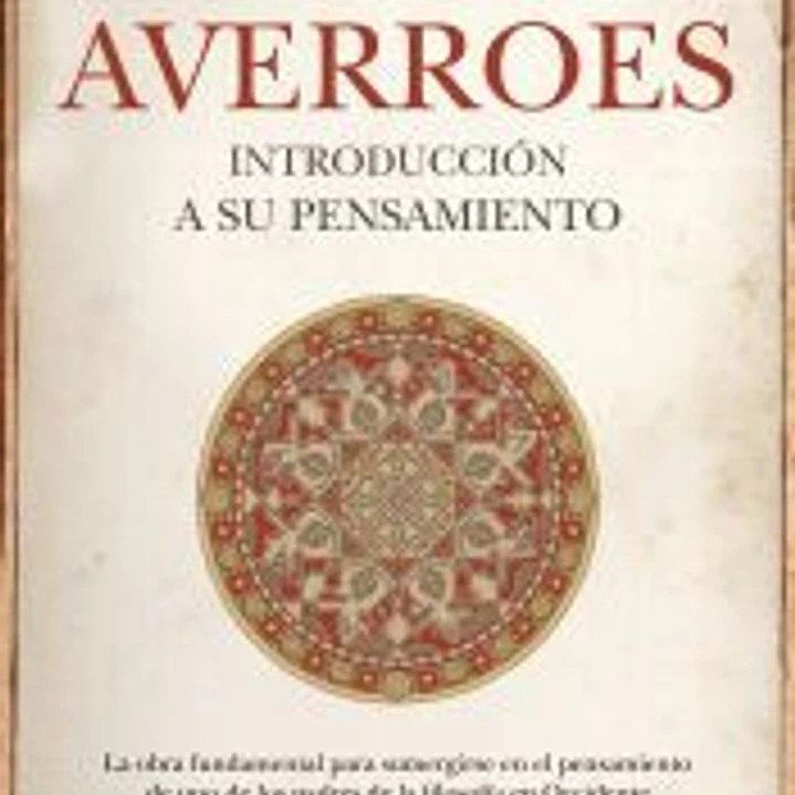 Averroes. Introducción a su pensamiento 1