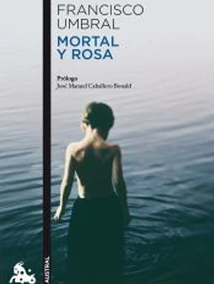 Mortal y rosa