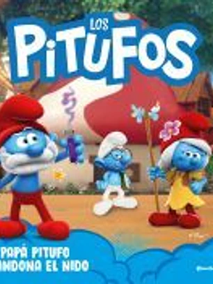 Los Pitufos. Papá Pitufo abandona el nido
