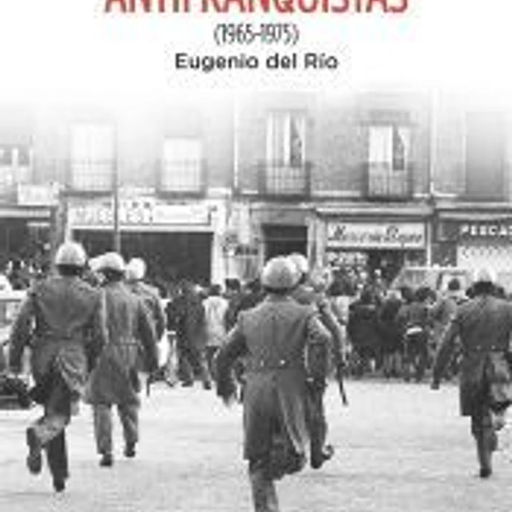 Jóvenes antifranquistas: (1965-1975) 1