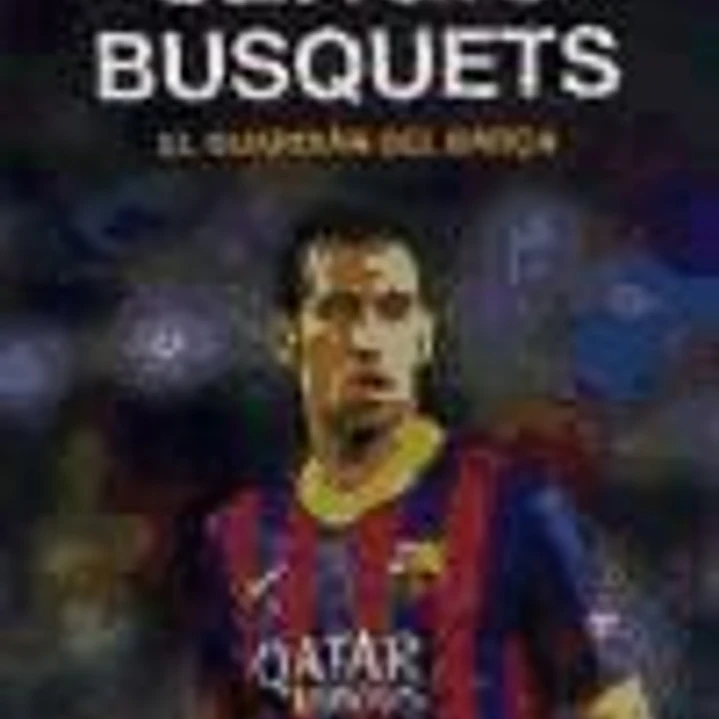 Sergio Busquets, el guardián del Barça 1