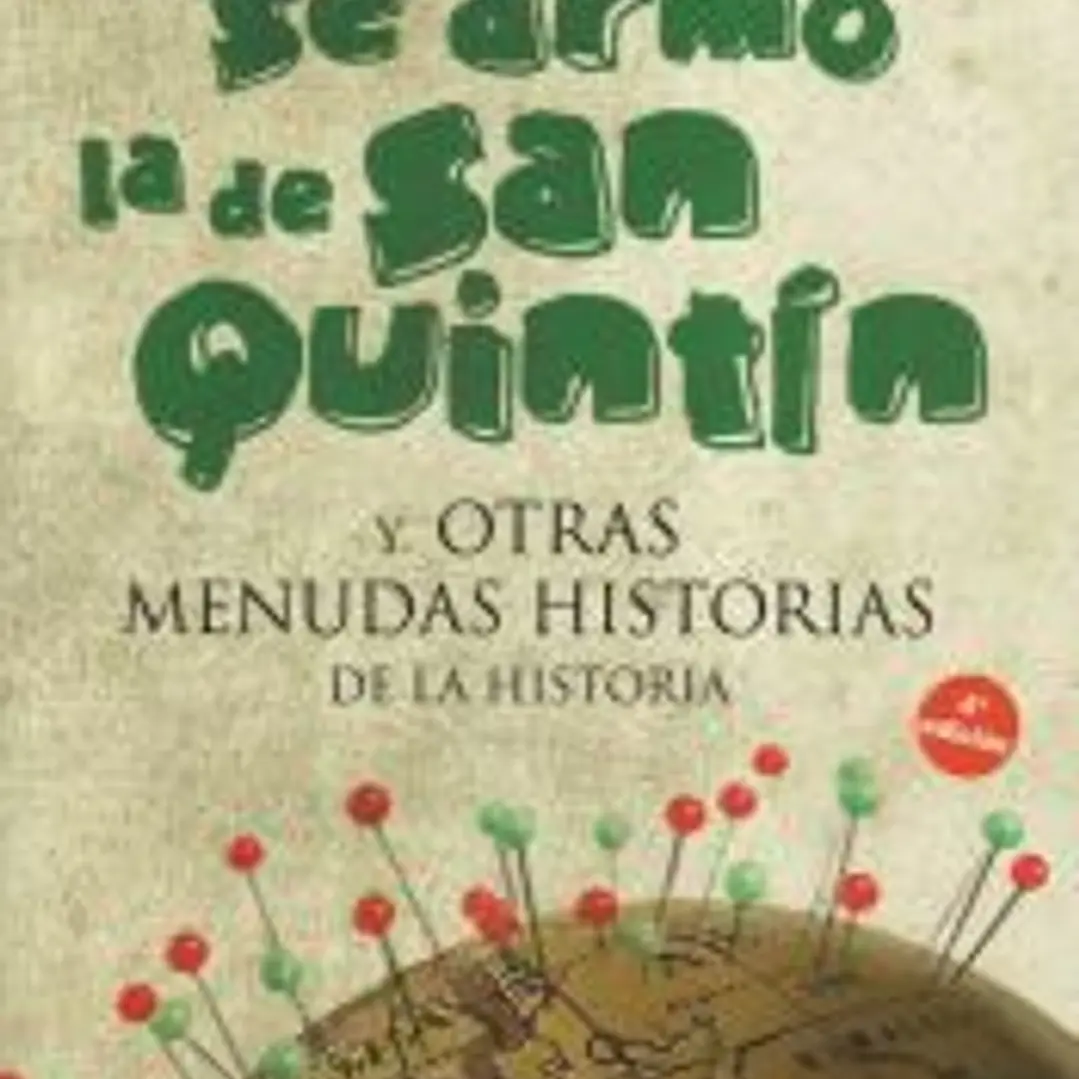 Se armó la de San Quintín 1