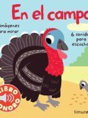 El campo: mi primer libro de sonidos
