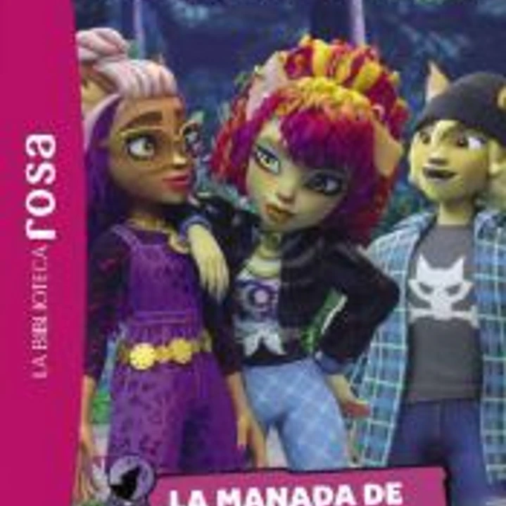 La Biblioteca rosa. Monster High, 4. La manada de humanos lobos 1