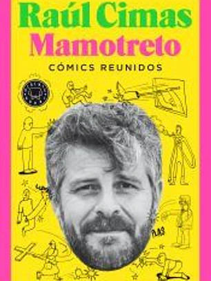 Mamotreto: Cómics reunidos