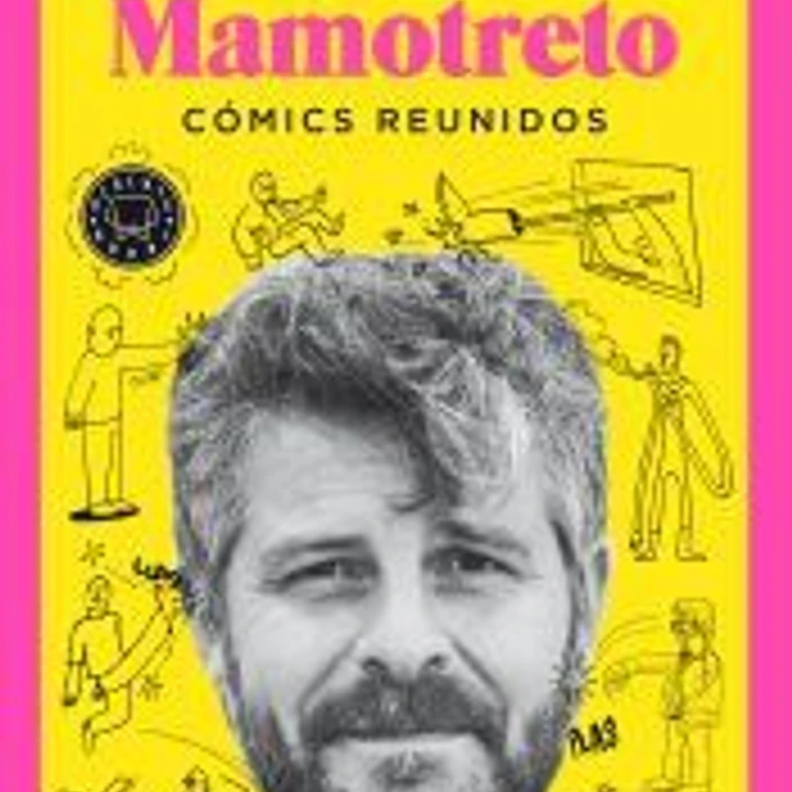 Mamotreto: Cómics reunidos 1