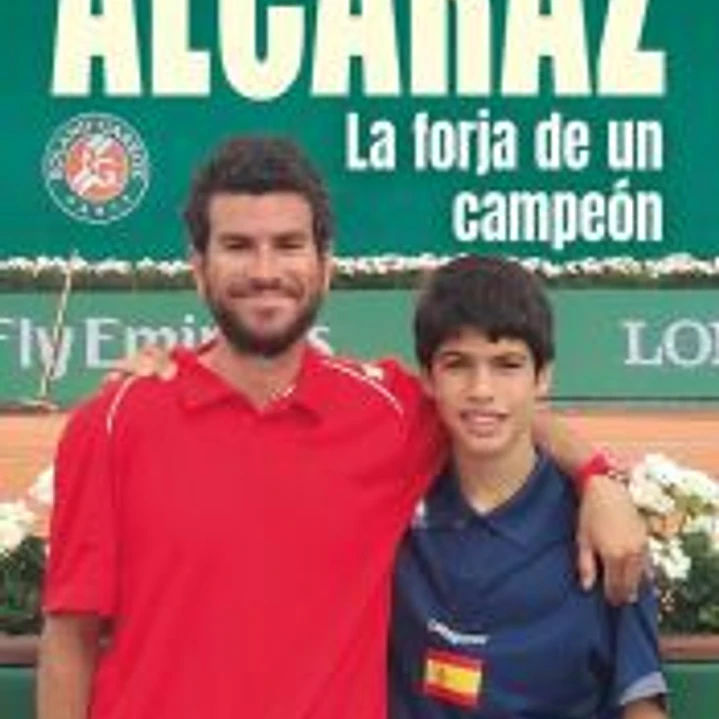 ALCARAZ:LA FORJA DE UN CAMPEON.(MISCELANEA) 1