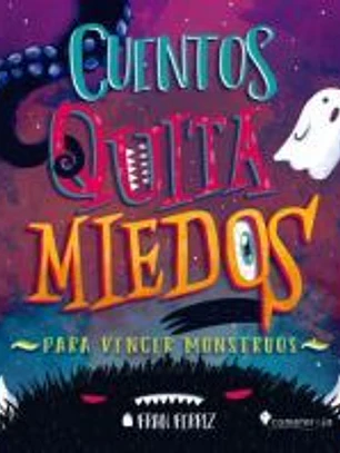 Cuentos quita miedos