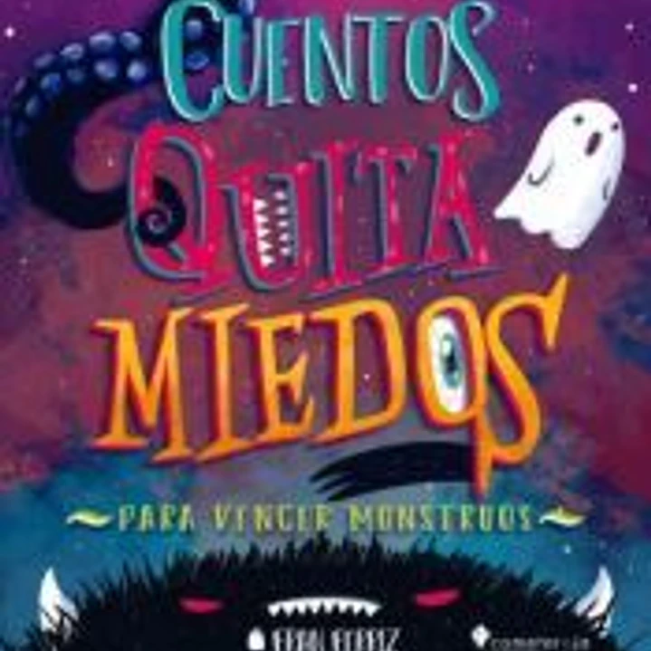 Cuentos quita miedos 1