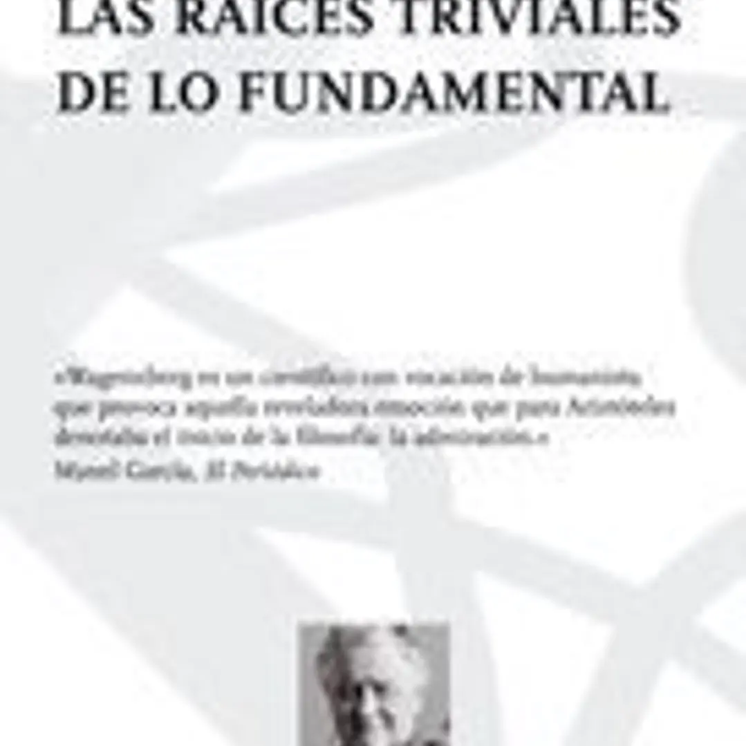 Las raíces triviales de lo fundamental 1