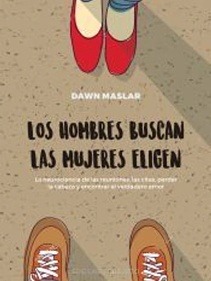 HOMBRES BUSCAN LAS MUJERES ELIGEN, LOS