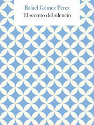 EL SECRETO DEL SILENCIO