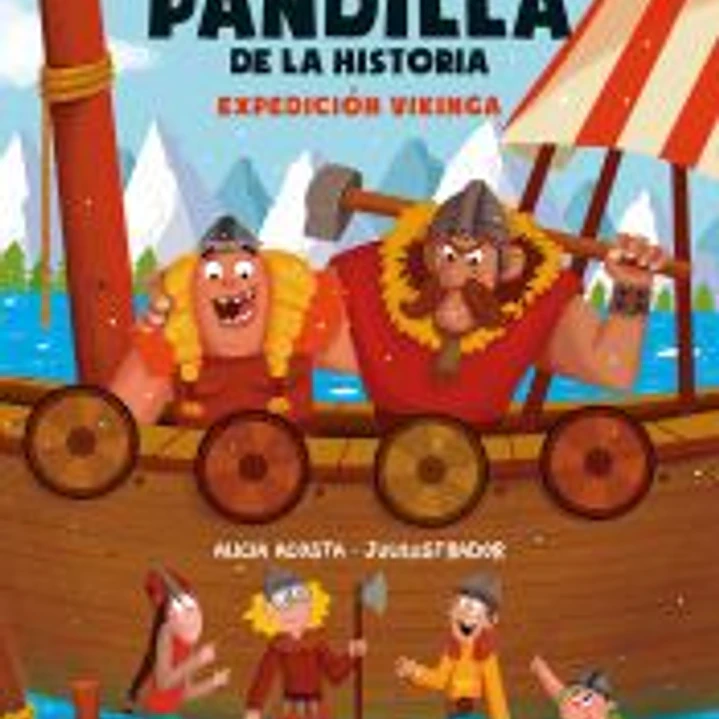 La peor pandilla de la historia. Expedición vikinga 1