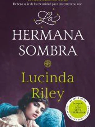 Las siete hermanas 3. La hermana sombra