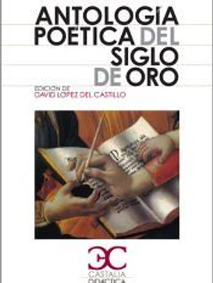 Antologia poetica del Siglo de Oro