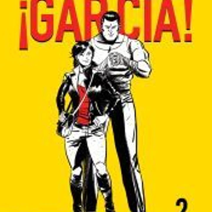 GARCÍA ! VOLUMEN 2 1