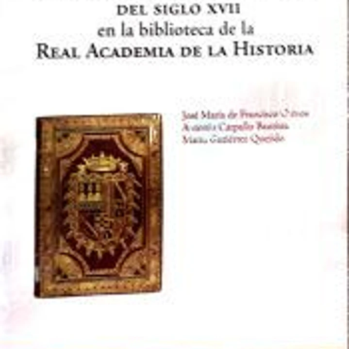 Estudio de las encuadernaciones artísticas del siglo XVII em la biblioteca de la Real Academia de la Historia. 1