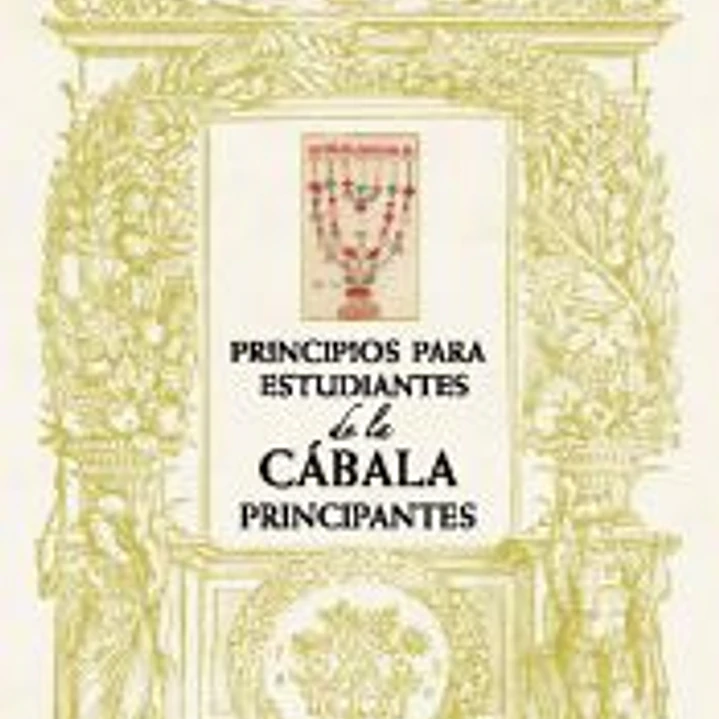 Principios para estudiantes de cábala principiantes 1