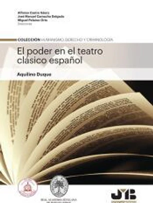 El poder en el teatro clásico español