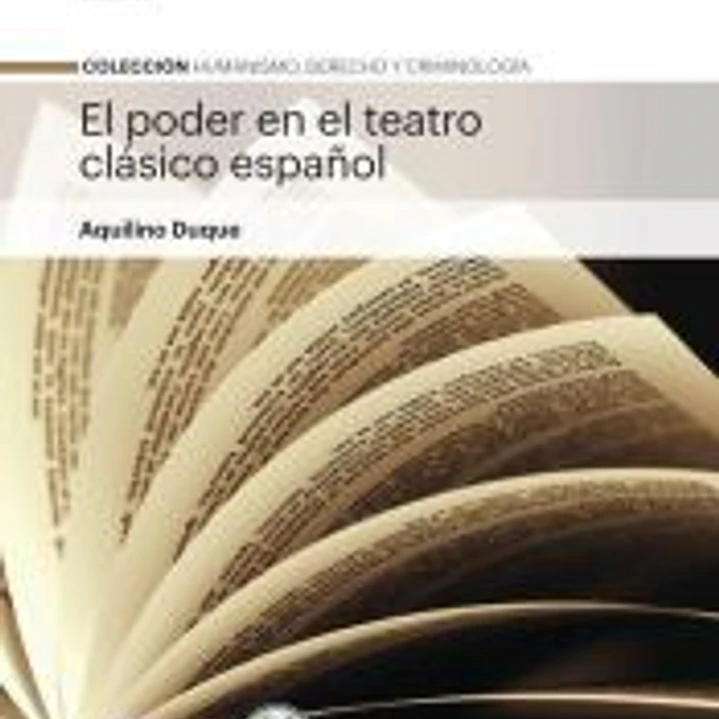 El poder en el teatro clásico español 1