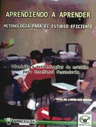 APRENDIENDO A APRENDER. METODOLOGÍA PARA EL ESTUDIO EFICIENTE