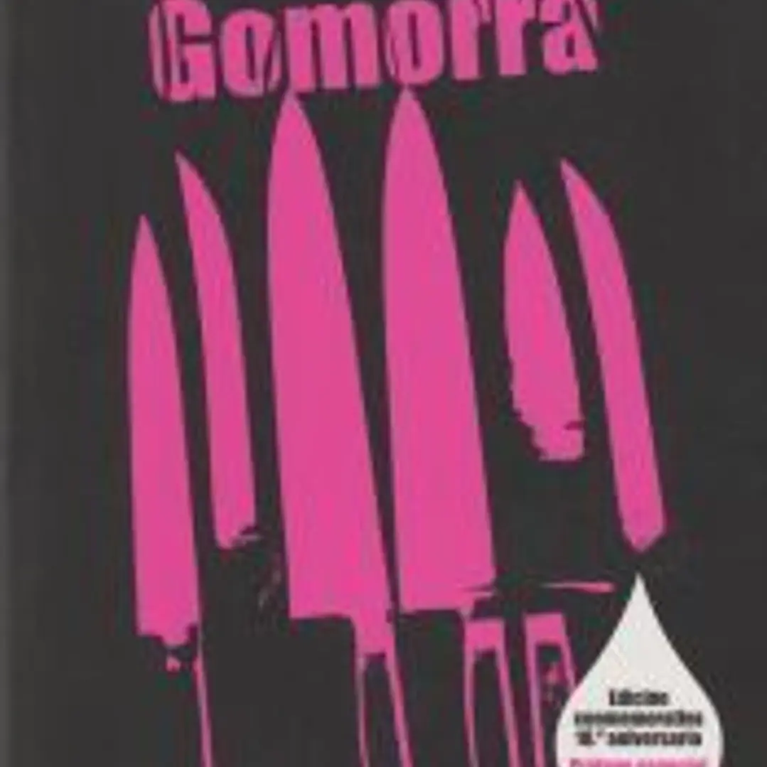 Gomorra: Un viaje al imperio económico y al sueño de poder de la Camorra 1