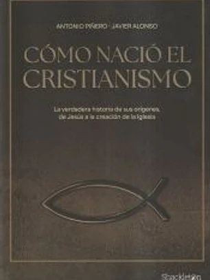 Cómo nació el Cristianismo