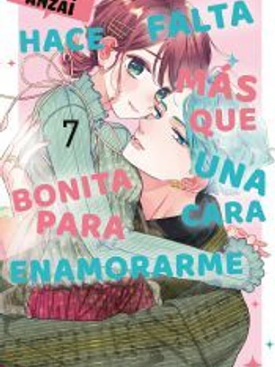 Hace falta más que una cara bonita para enamorarme nº 07