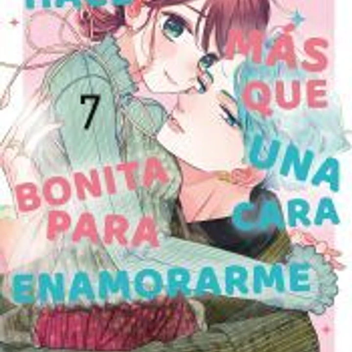 Hace falta más que una cara bonita para enamorarme nº 07 1