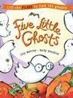 Five Little Ghosts