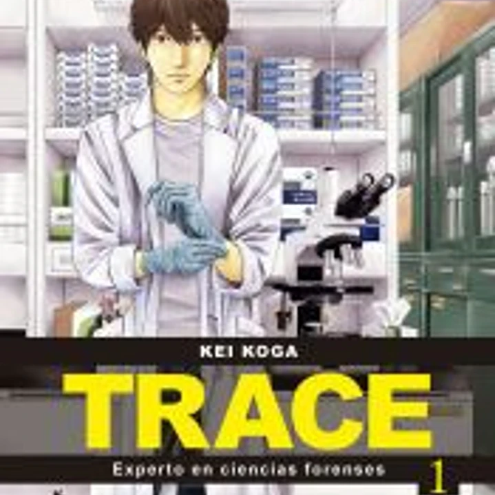 Trace: experto en ciencias forenses 1 1
