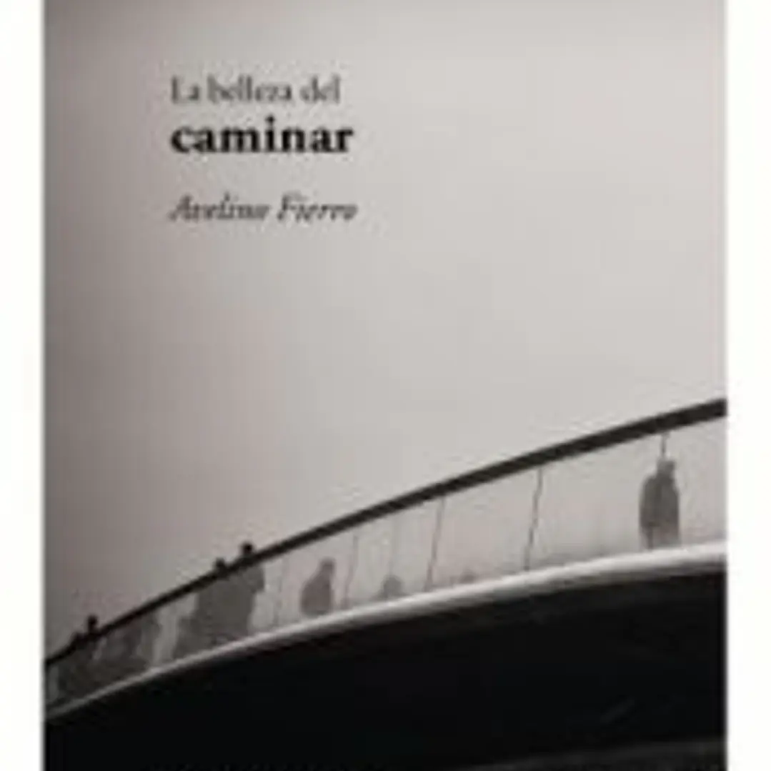 La belleza del caminar 1