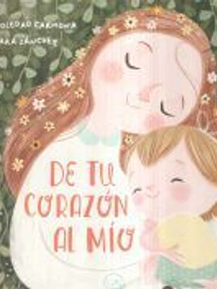 DE TU CORAZÓN AL MÍO