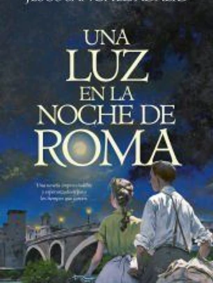 Una luz en la noche de Roma