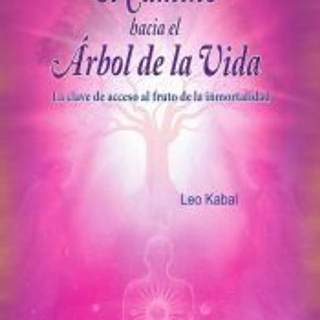 El camino hacia el Árbol de la Vida 1