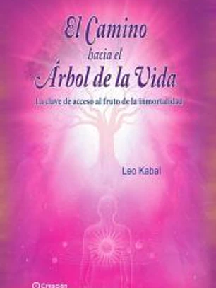 El camino hacia el Árbol de la Vida