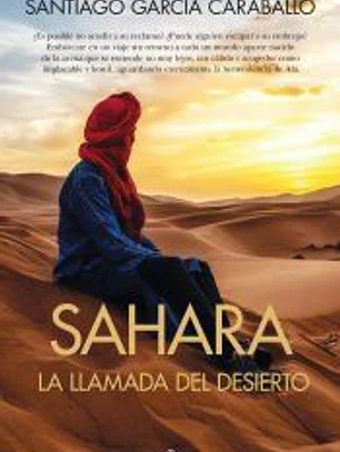 Sahara: la llamada del desierto