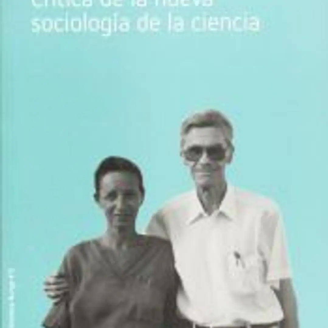 Crítica de la nueva sociología de la ciencia 1