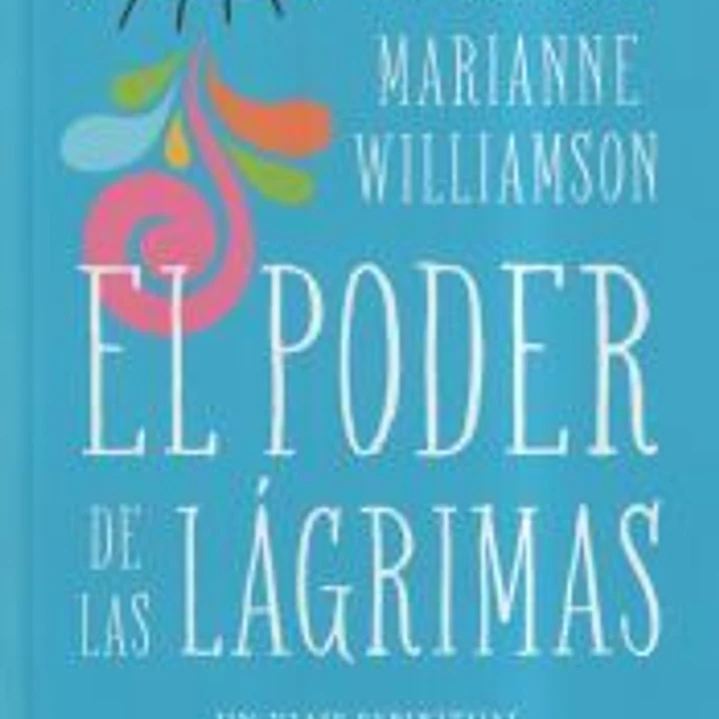 El poder de las lágrimas: El viaje espiritual del sufrimiento a la iluminación 1