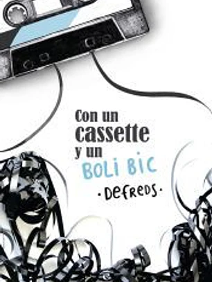 Con un cassette y un BOLI BIC