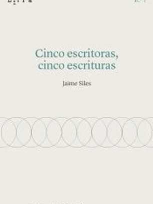 Cinco escritoras, cinco escrituras