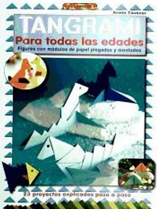 TANGRAMI PARA TODAS LAS EDADES