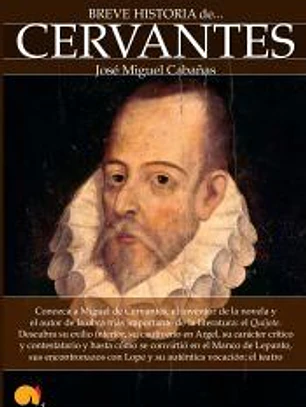 Breve Historia de Cervantes