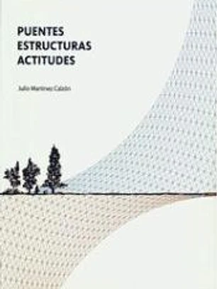 PUENTES, ESTRUCTURAS, ACTITUDES