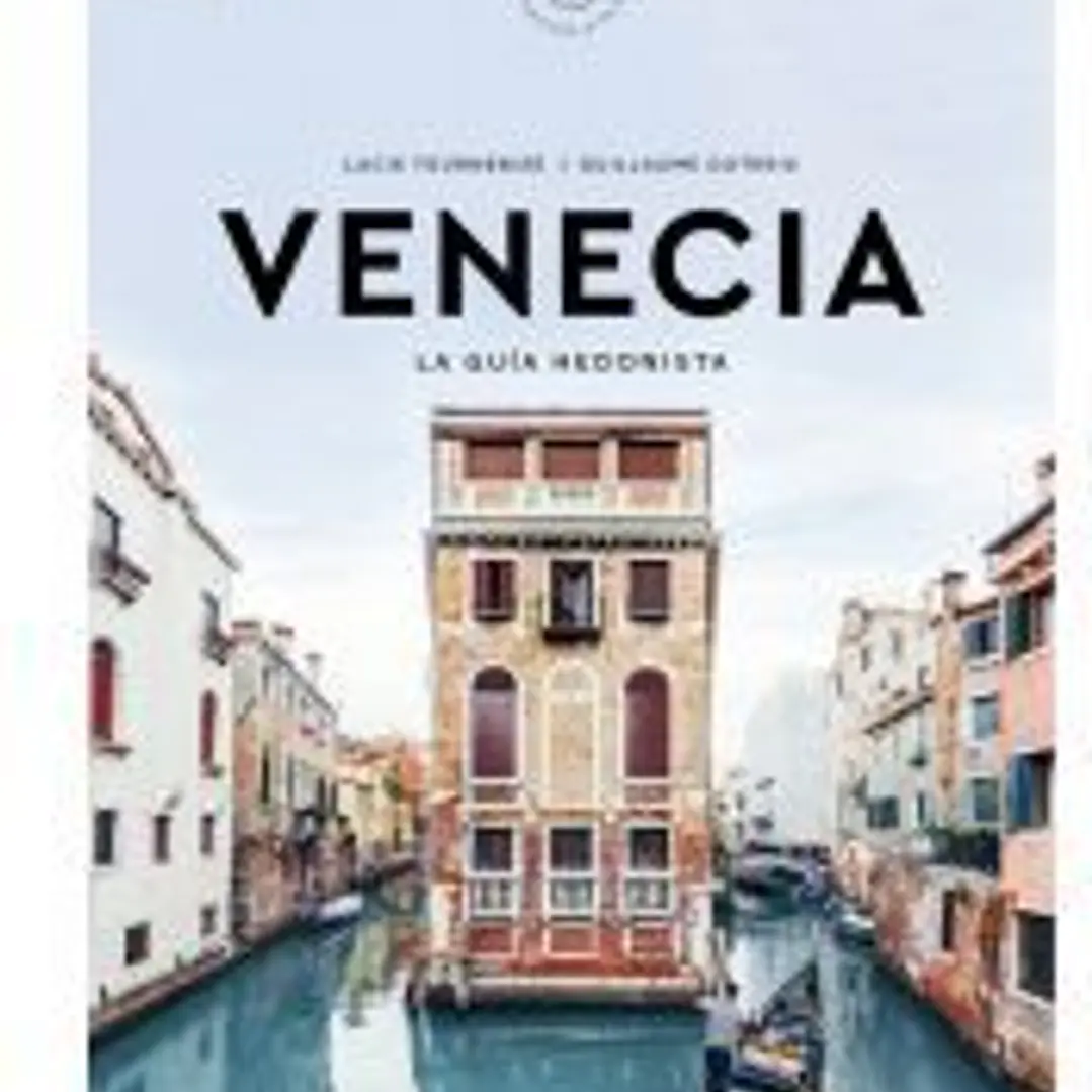Venecia La guía hedonista (Pequeños Atlas Hedonistas) 1