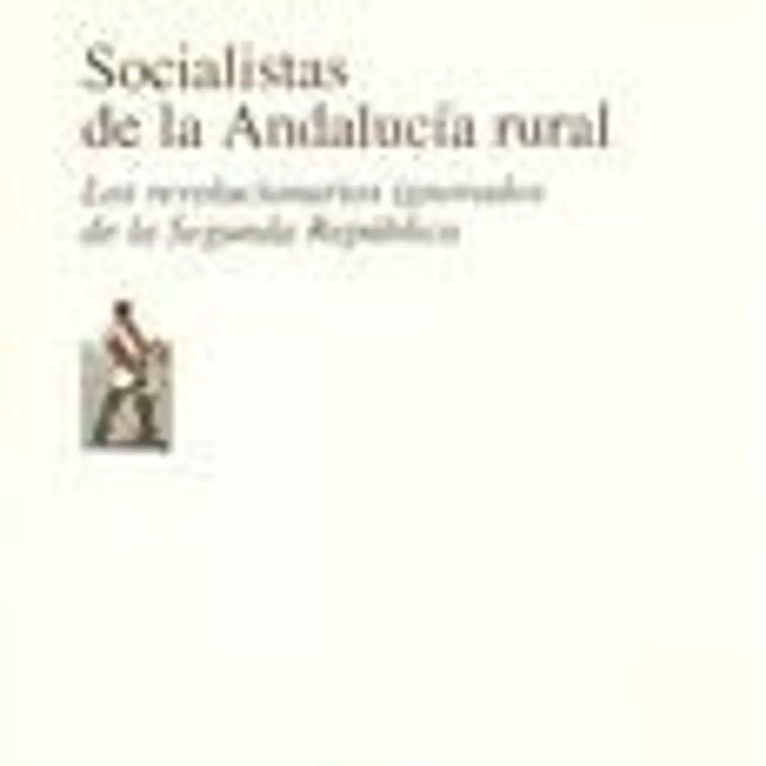 Socialistas de la Andalucía rural 1