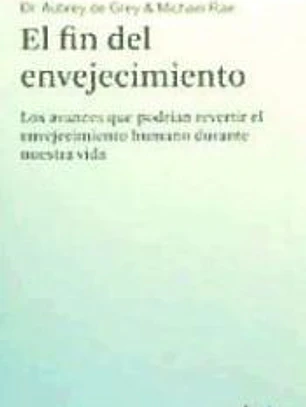 El fin del envejecimiento: los avances que podrían revertir el envejecimiento humano durante nuestra vida