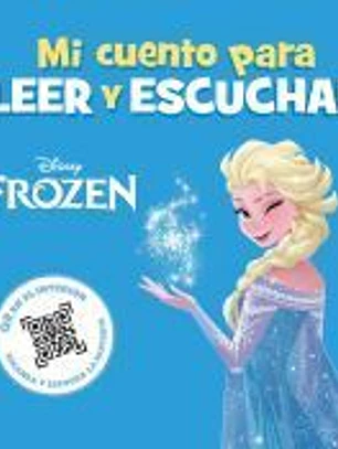Frozen. Mi cuento para leer y escuchar