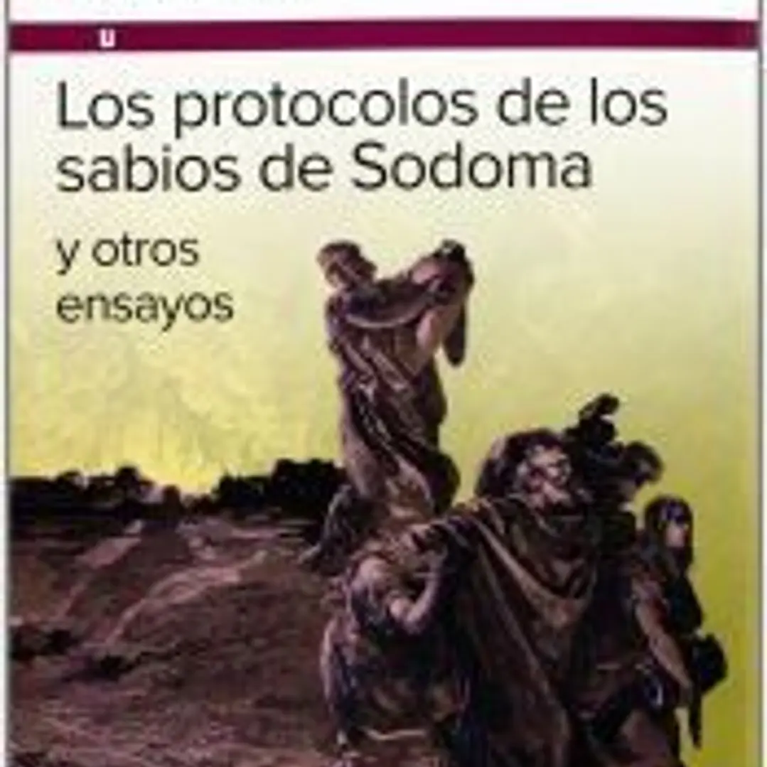 Los protocolos de los sabios de Sodoma y otros ensayos 1